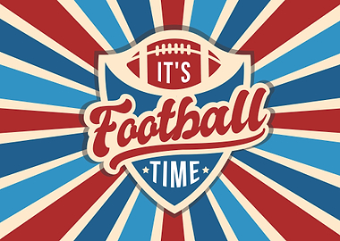 It is Football Time