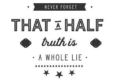 a half truth