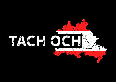 Tach Och Berliner Dialekt