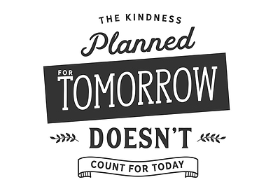 The kindness planned