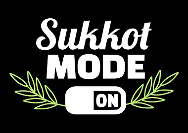 Sukkot mode on