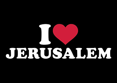 I love Jerusalem
