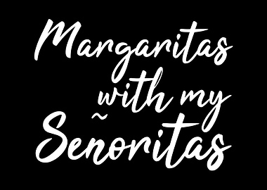 Margaritas with senioritas