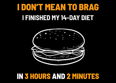 Diet Sarcasm Sarcastic Hun