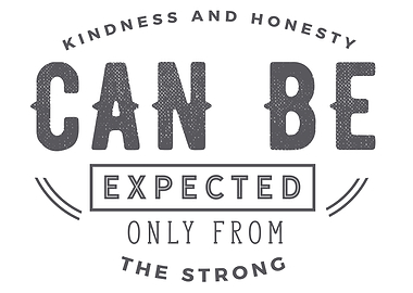 Kindness and honesty