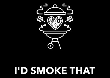 Id Smoke That BBQ