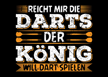 Reicht Mir Die Darts Knig