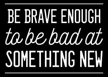 Brave Bad New Brave And St