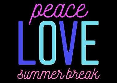 Peace Love Summer Student