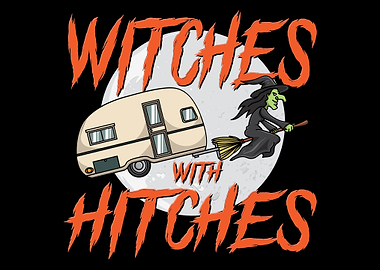 Witches With Hitches