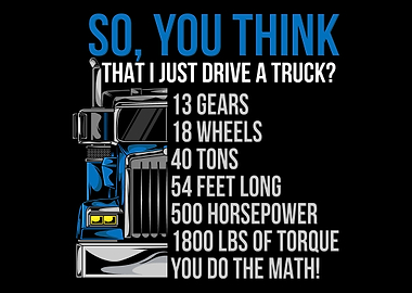 So You Think I Just Drive