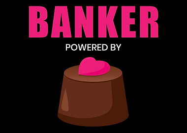 Banker powered by sweets