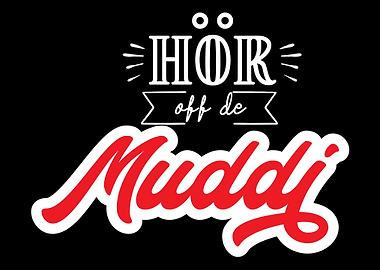 Hoer off de Muddi Sachsen