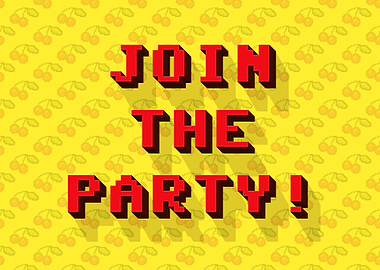 Join the party 8bit
