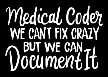 Medical Coder We Cant Fix