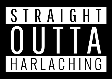 Staight Outta Harlaching