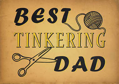 Tinkering Dad