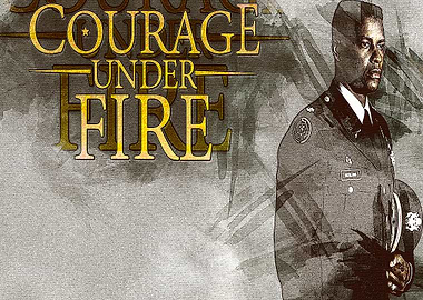 Courage under fire