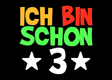 Ich Bin 3 Geburtstag