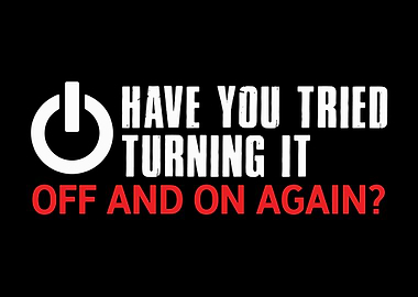 Turning Off and On agian