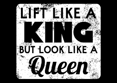 Lift Like A King But Look