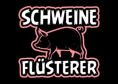 Schweine Fluesterer Bauer