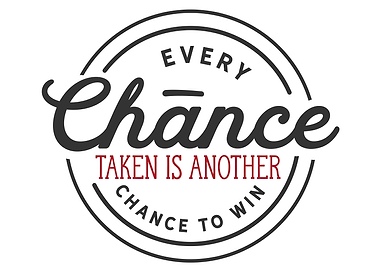 Every chance taken