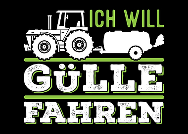 Guelle Fahren Traktor
