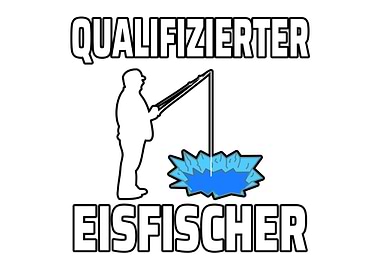 Qualified ice fishermen
