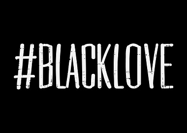 Black Love Hashtag