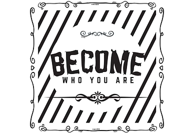 become who you are