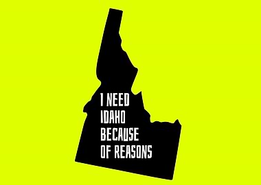I Need Idaho