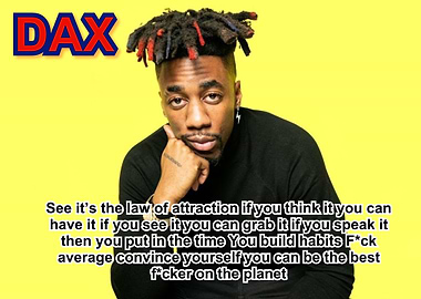 Dax Self Proclaimed 3