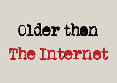 Older Than The Internet