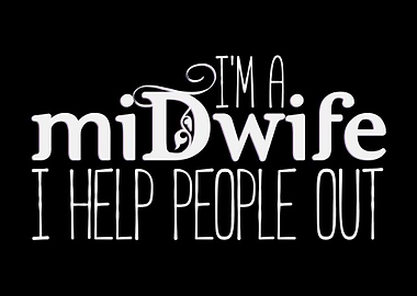 Midwife Midwives Quote