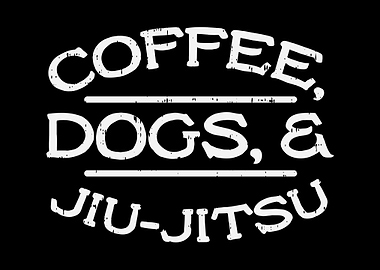 Coffee Dogs Jiu Jitsu