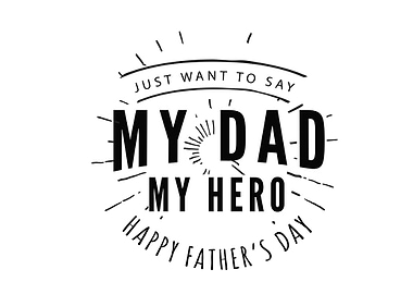 my dad my hero
