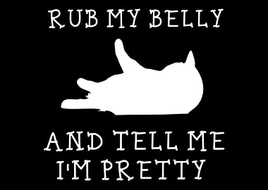 Rub my belly