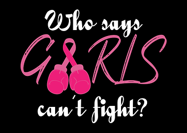 Who says girls cant fight