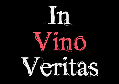 In Vino Veritas Wine Truth