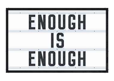 ENOUGH IS ENOUGH Lightbo