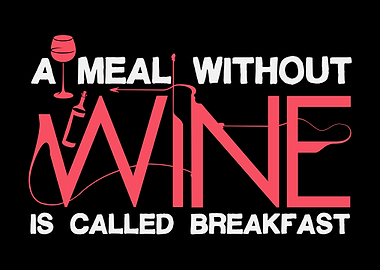 Wine Quote Breakfast Pun