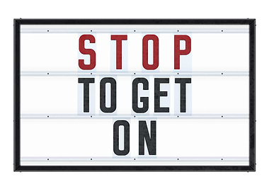 STOP TO GET ON Lightbox