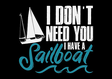 Sailor Quote Sailboat
