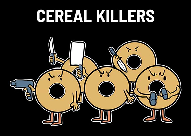 Cereal Killers Funny Perso