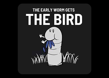 Early Worm Funny Optimisti