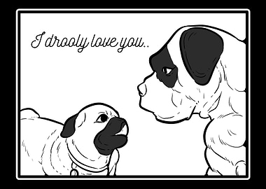 I Drooly Love You Loving F