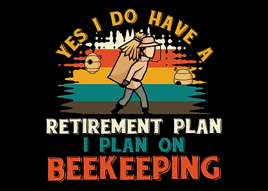 I plan on beekeeping bee