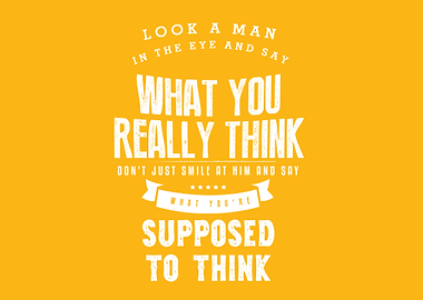 look a man in the eye