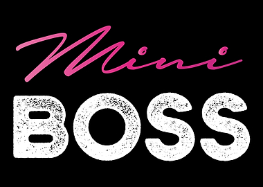 Mini Boss Girl Boss